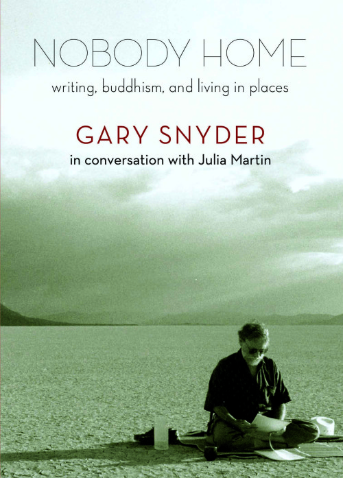 Gary Snyder Nobody Home