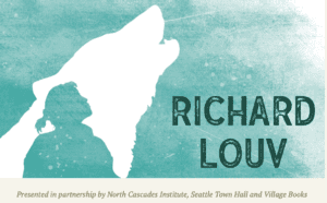 Richard Louv on “Our Species Loneliness”
